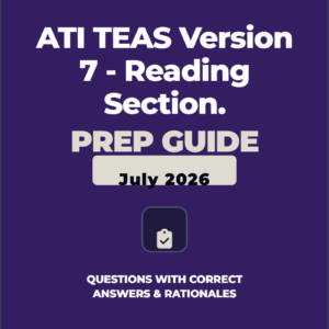 ATI TEAS Version 7 - Reading. July 2026
