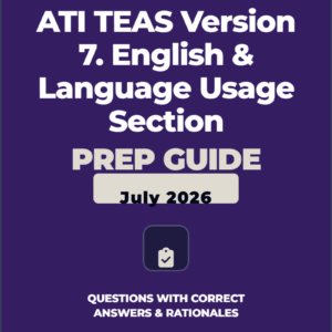 ATI TEAS Version 7. English & Language Usage. July 2026