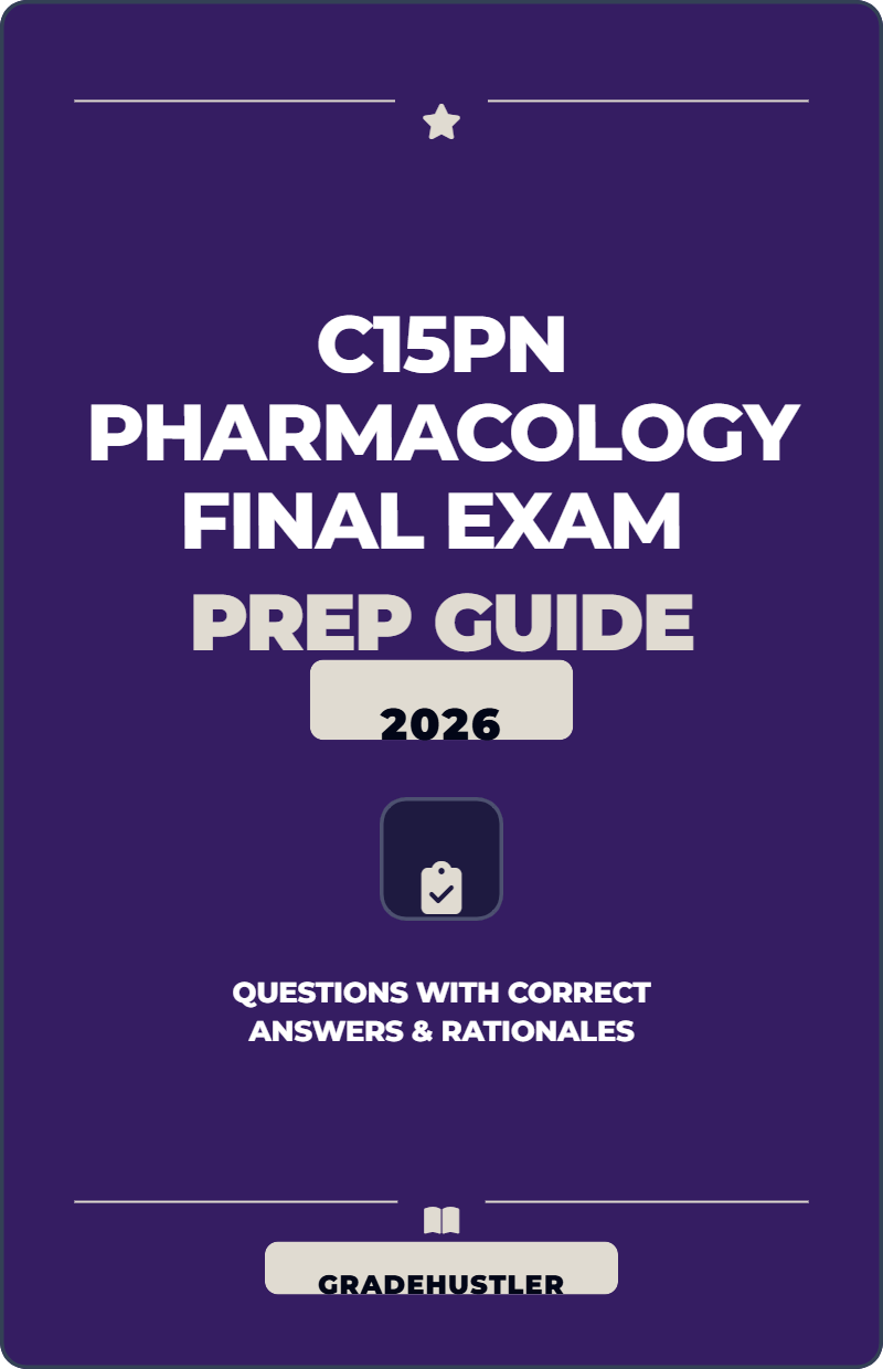 C15PN PHARMACOLOGY FINAL EXAM
