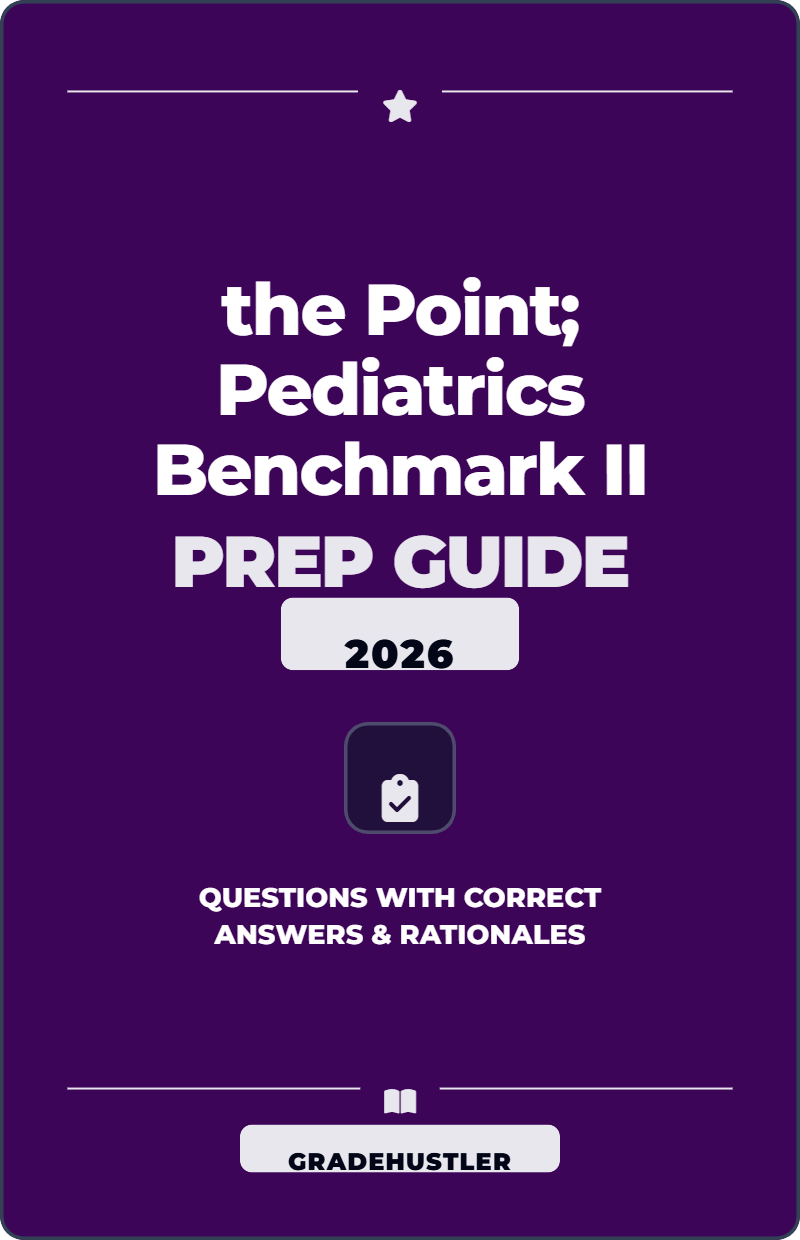 the Point; Pediatrics Benchmark II